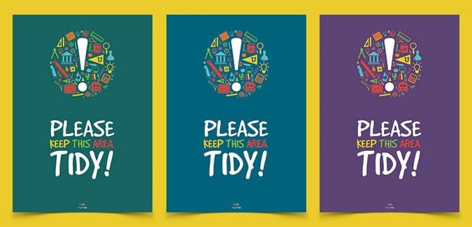 Please Keep This Area Tidy posters for the classroom or workspace